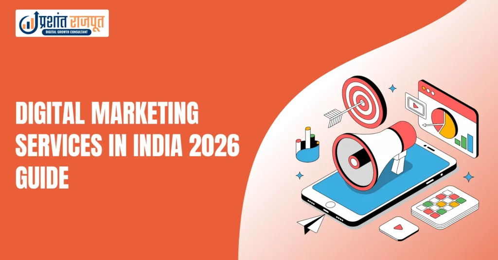 Digital marketing services in India 2026 guide